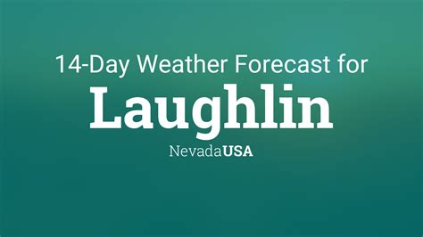 laughlin nv forecast|weather in laughlin this weekend.